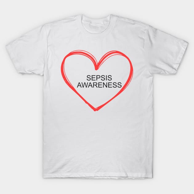 sepsis awareness T-Shirt by Vortex.Merch